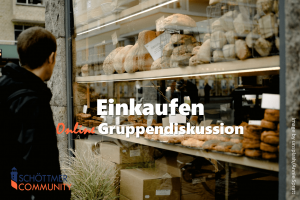 Read more about the article Online-Gruppendiskussion „Einkaufen“
